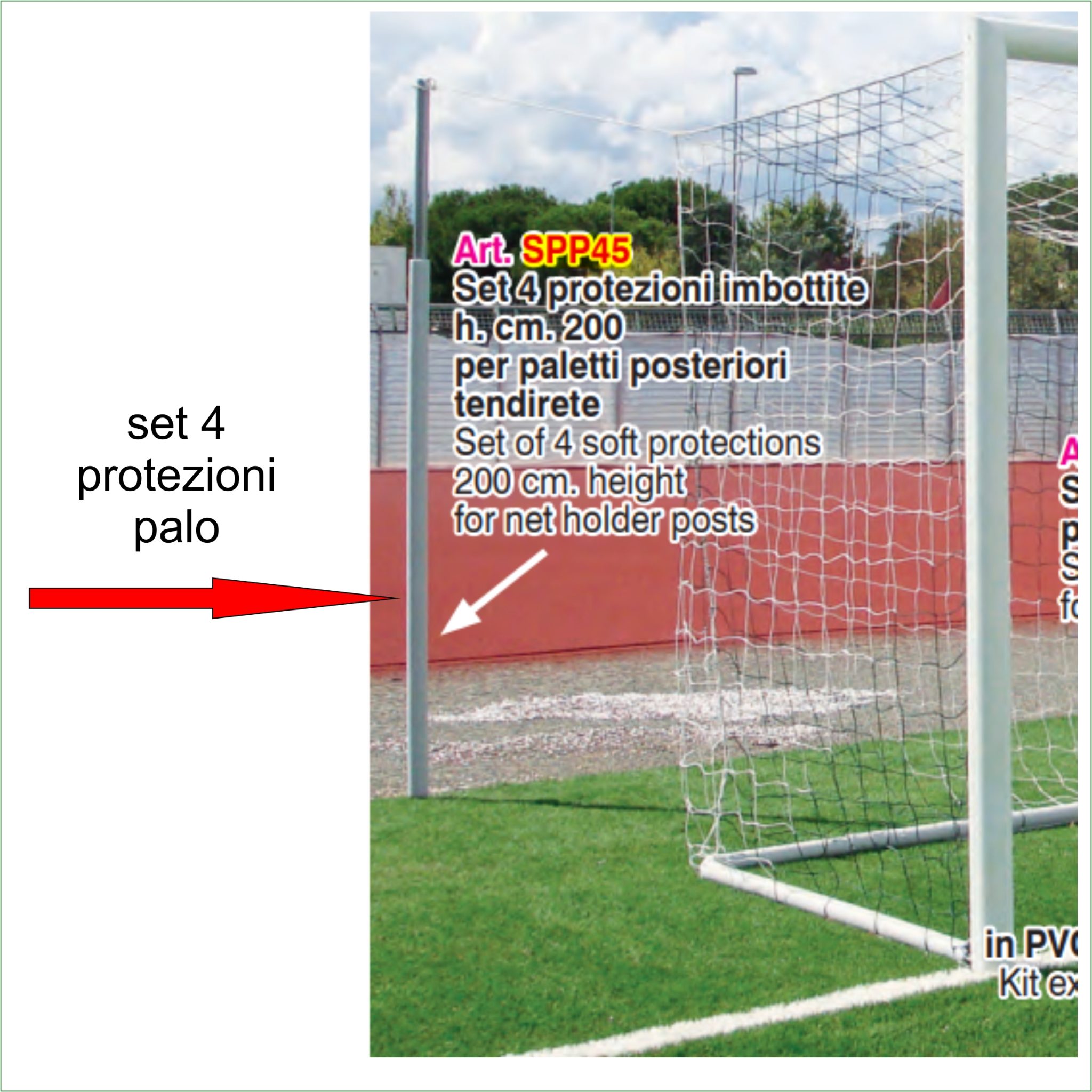 Protezione Per Pali e Tubi Di Aggancio Reti Da Calcio
