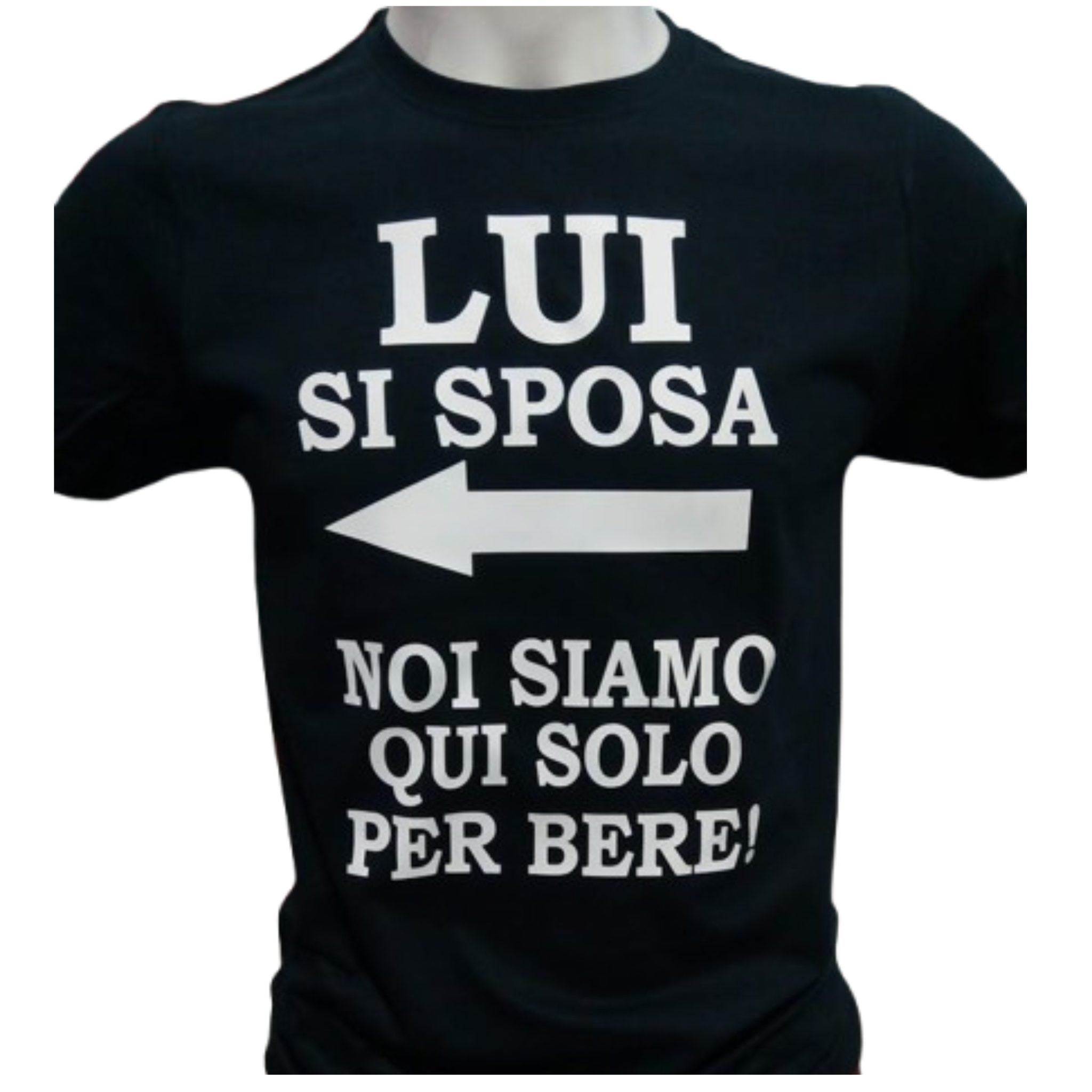 T-Shirt Addio Al Celibato Lui Si Sposa Noi Siamo Qui Solo Per Bere